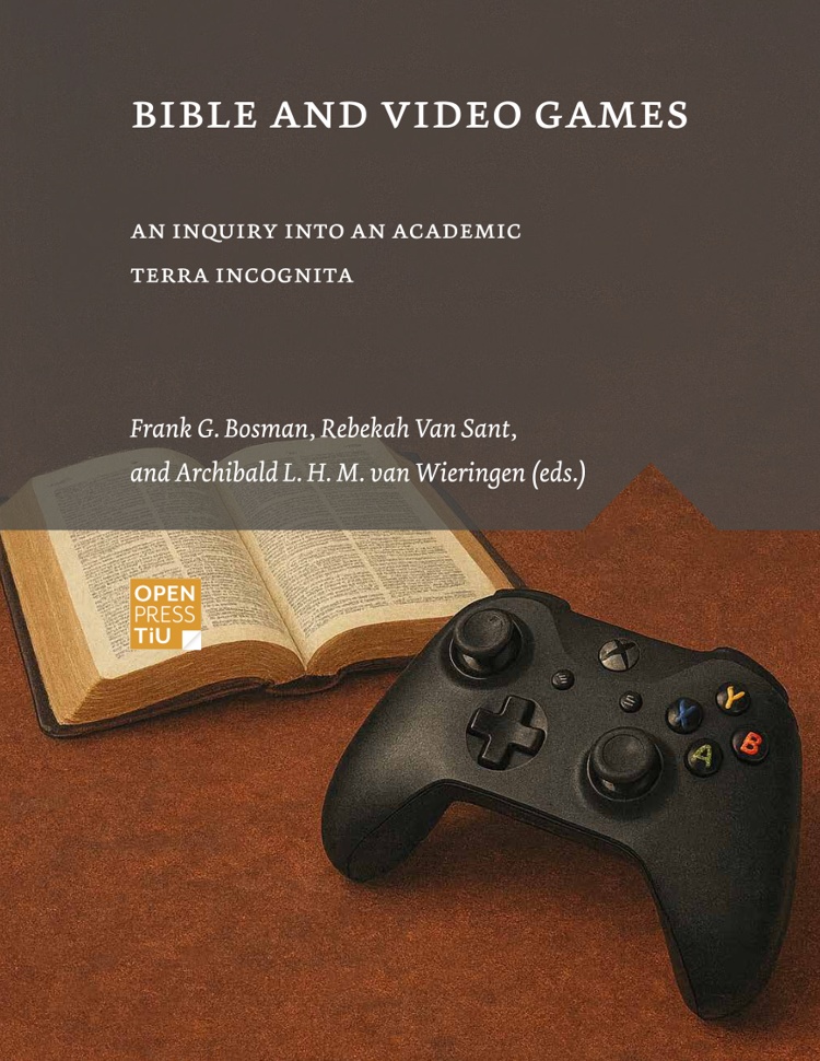Bible and video games: An inquiry into an academic terra incognita book cover