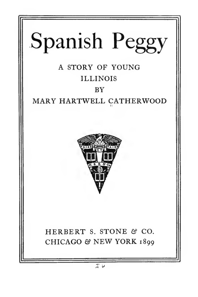 Spanish Peggy; a story of young Illinois book cover