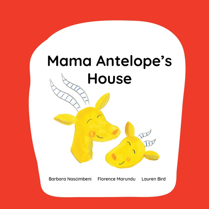 Mama Antelope’s House book cover