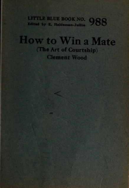 How to Win a Mate: The Art of Courtship book cover