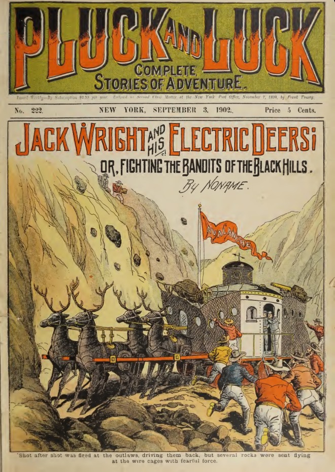 Jack Wright and His Electric Deers; or, Fighting the Bandits of the Black Hills book cover