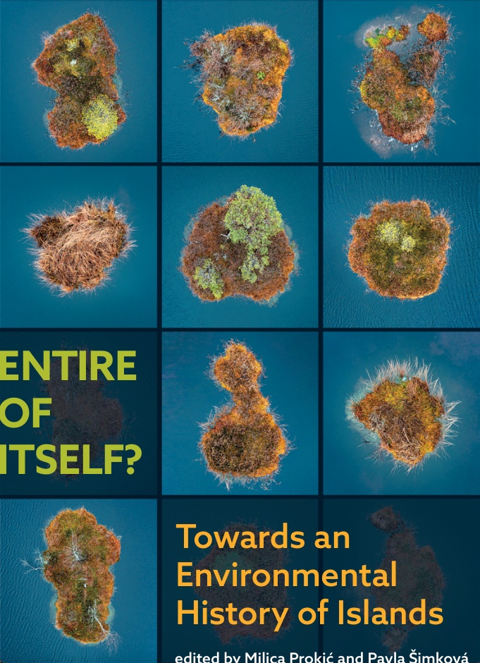 Entire of Itself? Towards an Environmental History of Islands book cover