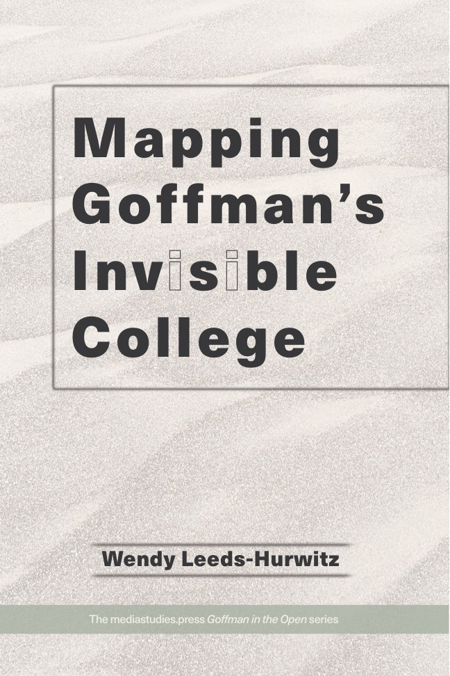 Mapping Goffman’s Invisible College book cover