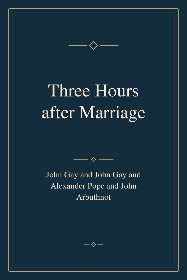 Three Hours after Marriage book cover