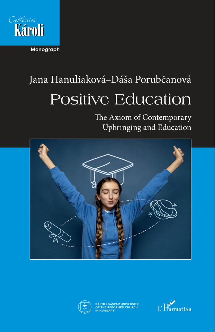 Positive Education. The axiom of contemporary upbringing and education book cover