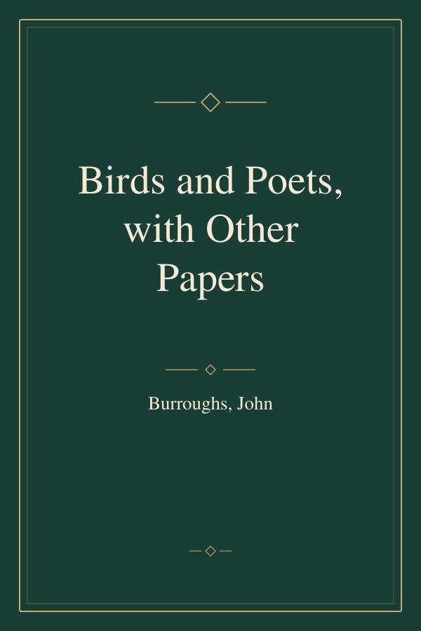 Birds and Poets, with Other Papers book cover