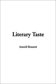 Literary Taste: How to Form It With Detailed Instructions for Collecting a Complete Library of English Literature book cover