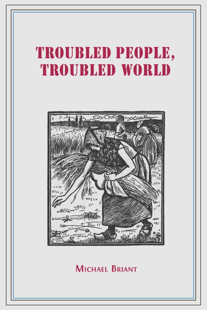 Troubled People, Troubled World: Psychotherapy, Ethics and Society book cover