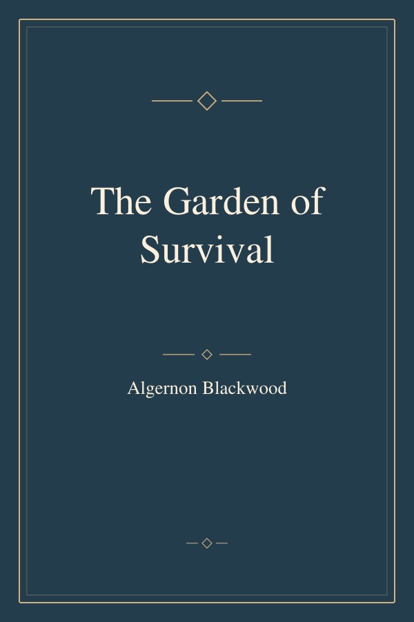The Garden of Survival book cover