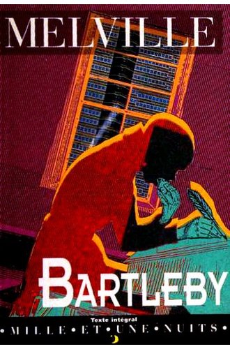 Bartleby, the Scrivener: A Story of Wall-Street book cover
