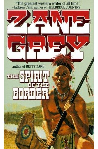 The Spirit of the Border: A Romance of the Early Settlers in the Ohio Valley book cover