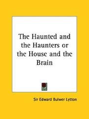 The Haunted and the Haunters; Or, The House and the Brain book cover