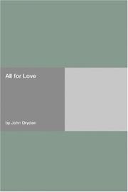 All for Love; Or, The World Well Lost: A Tragedy book cover