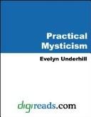 Practical Mysticism: A Little Book for Normal People book cover