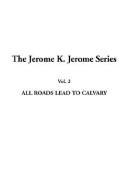 All Roads Lead to Calvary book cover