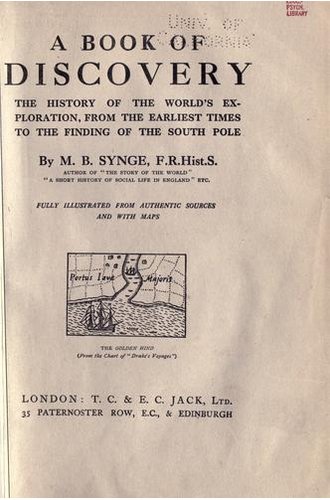A Book of Discovery The History of the World's Exploration, From the Earliest Times to the Finding of the South Pole book cover