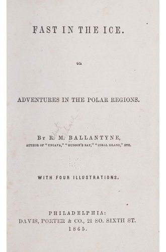 Fast in the Ice: Adventures in the Polar Regions book cover