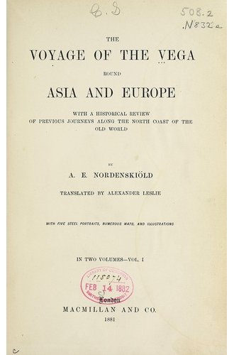 The Voyage of the Vega round Asia and Europe, Volume I and Volume II book cover