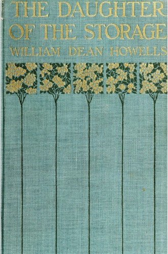 The Daughter of the Storage And Other Things in Prose and Verse book cover