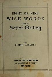 Eight or Nine Wise Words about Letter-Writing book cover