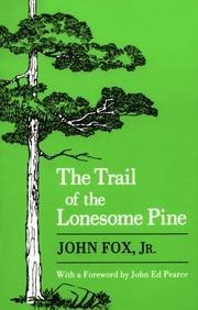 The Trail of the Lonesome Pine book cover