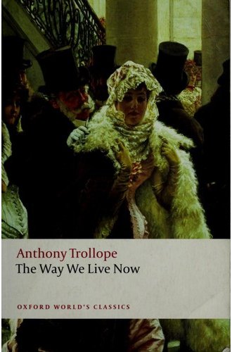 The Way We Live Now book cover
