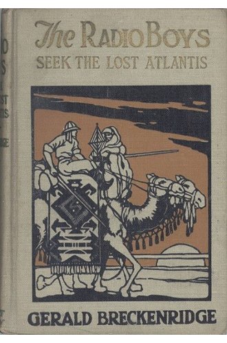 The Radio Boys Seek the Lost Atlantis book cover