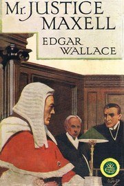 Mr. Justice Maxell book cover