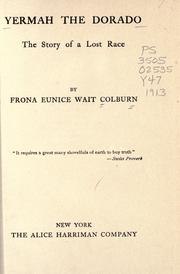 Yermah the Dorado: The story of a lost race book cover