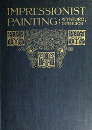 Impressionist painting: its genesis and development book cover