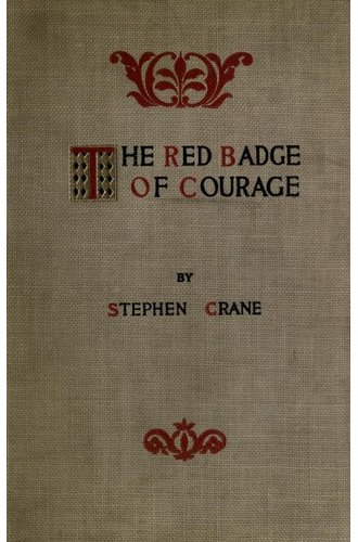 The Red Badge of Courage: An Episode of the American Civil War book cover