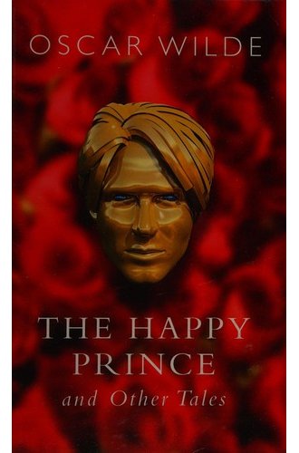 The Happy Prince, and Other Tales book cover