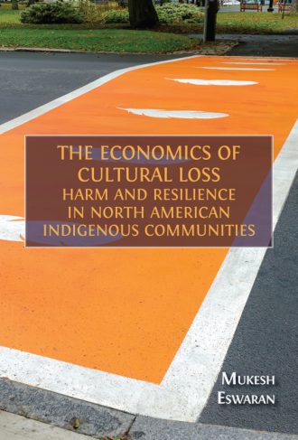 The Economics of Cultural Loss: Harm and Resilience in North American Indigenous Communities book cover