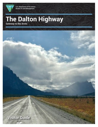 The Dalton Highway: Gateway to the Arctic — Visitor Guide (2024) book cover