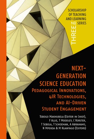 Next-Generation Science Education: Pedagogical Innovations, 4IR Technologies, and AI-Driven Student Engagement book cover