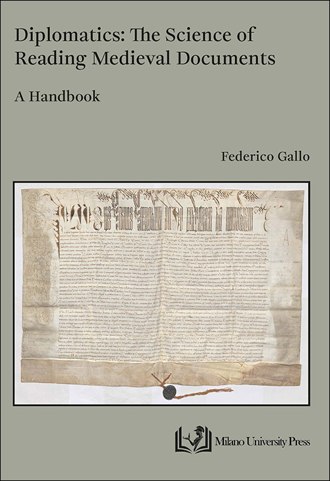 Diplomatics: the science of reading medieval documents. A Handbook book cover