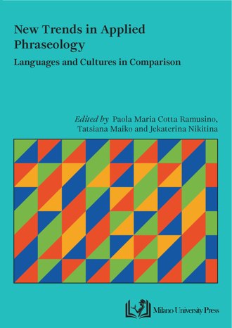 New Trends in Applied Phraseology: Languages and Cultures in Comparison book cover
