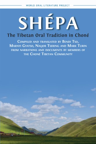 Shépa: The Tibetan Oral Tradition in Choné book cover