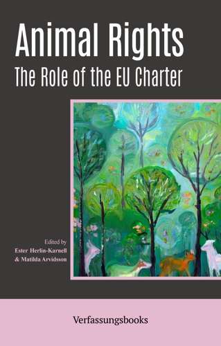 Animal Rights: The Role of the EU Charter book cover