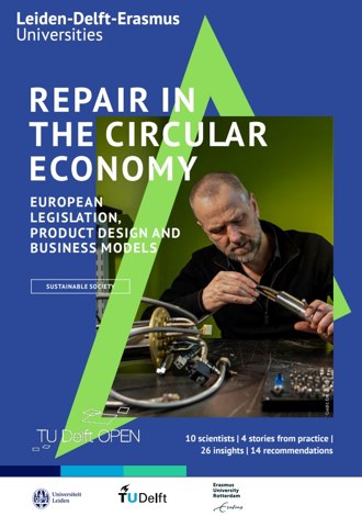 Repair in the circular economy: European legislation, product design and business models book cover