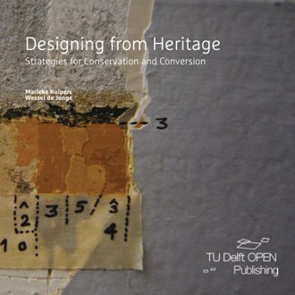 Designing from Heritage: Strategies for Conservation and Conversion book cover