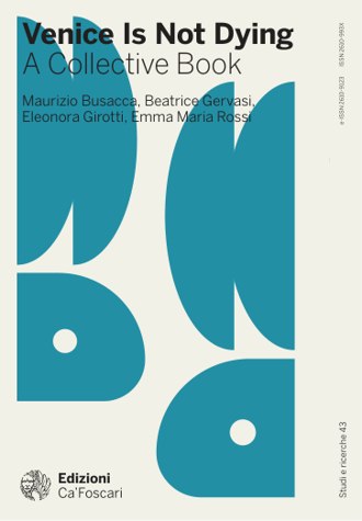 Venice Is Not Dying: A Collective Book book cover