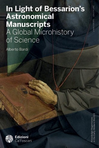 In Light of Bessarion’s Astronomical Manuscripts: A Global Microhistory of Science book cover