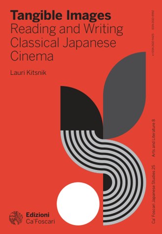 Tangible Images: Reading and Writing Classical Japanese Cinema book cover