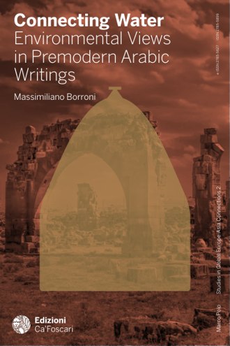 Connecting Water: Environmental Views in Premodern Arabic Writings book cover