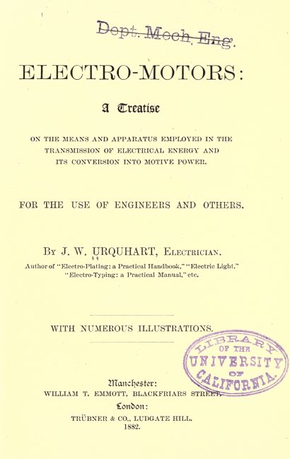 Electro-Motors: A Treatise on the Means and Apparatus Employed in the Transmission of Electrical Energy book cover